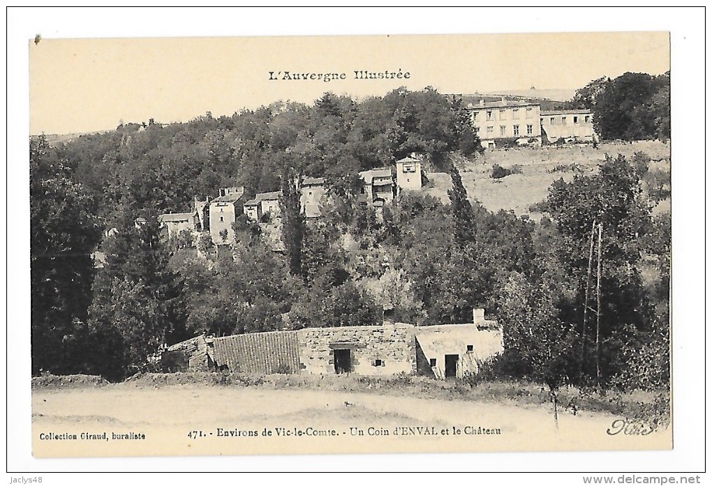 ENVAL  (cpa 63)  Un Coin D'Enval Et Le Château -- L'Auvergne Illustrée - RARE - - L 1 - Autres & Non Classés