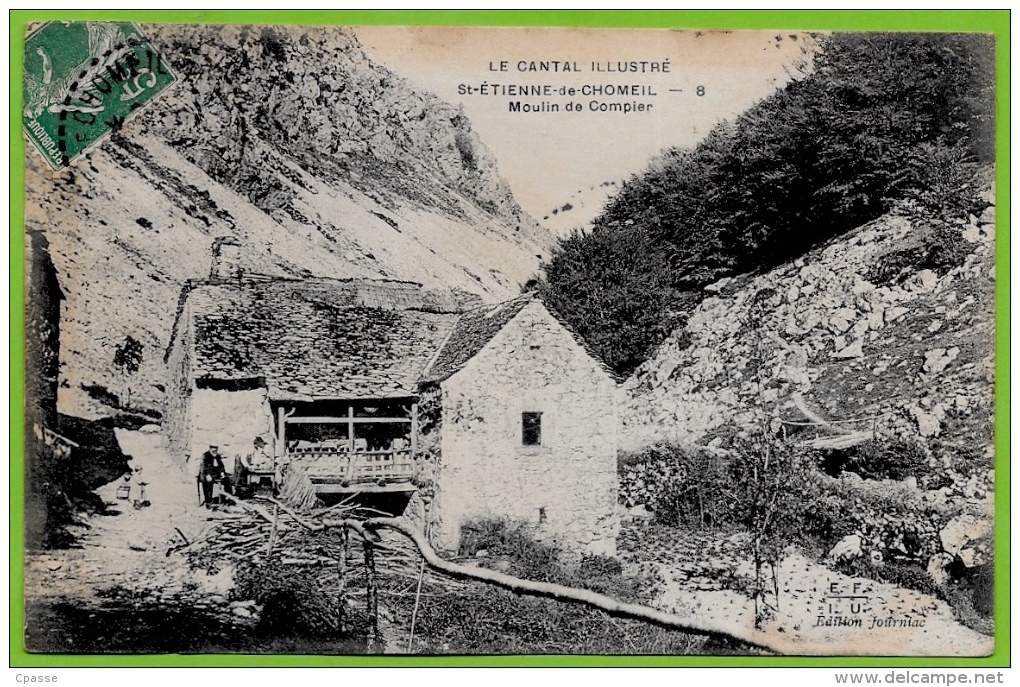 En L'état Rare CPA 15 "Le Cantal Illustré" Saint ST-ETIENNE-de-CHOMEIL - Moulin De Compier ° Edition Journiac - Autres & Non Classés