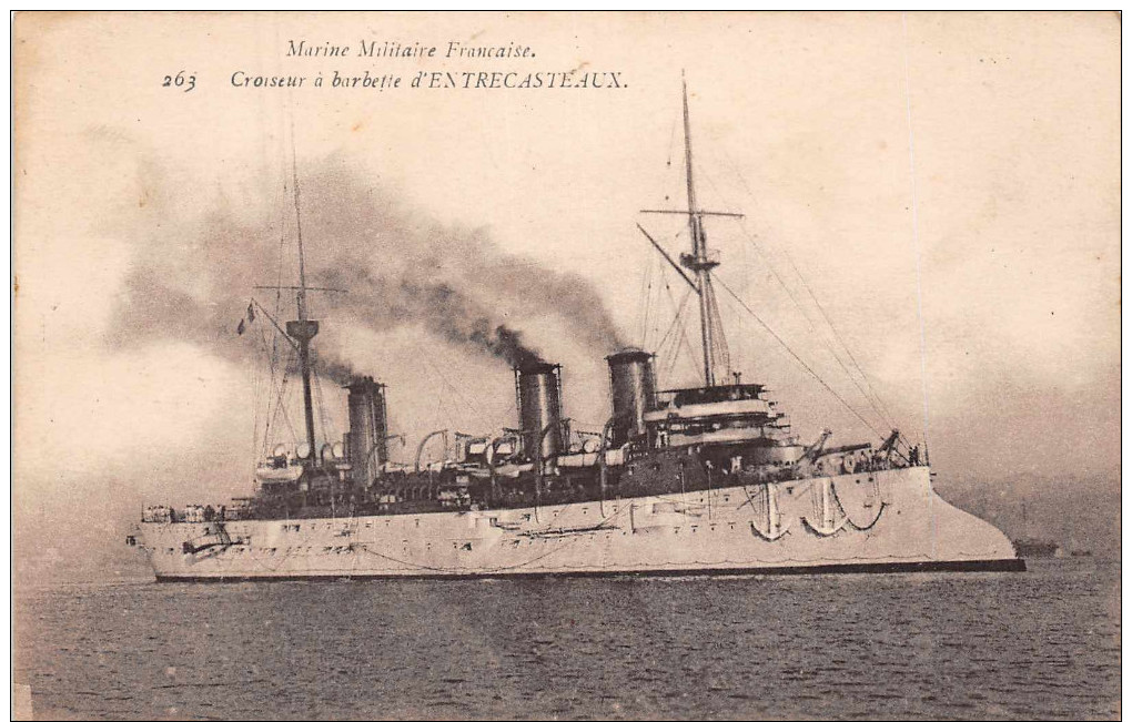 NAVIRE DE GUERRE - L' " ENTRECASTEAUX  " Croiseur à Barbette - Guerre