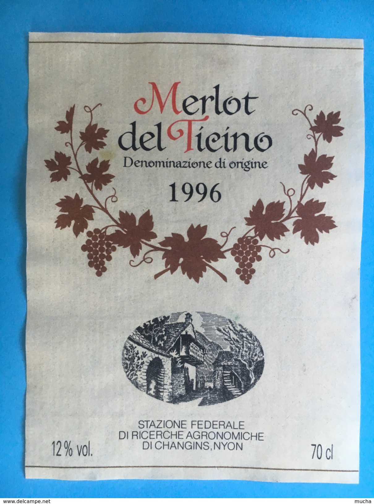 1642 - Suisse Tessin Merlot Del Ticino 1996 De La Station Fédérale D E Recherche Agronomique De Changins - Autres & Non Classés