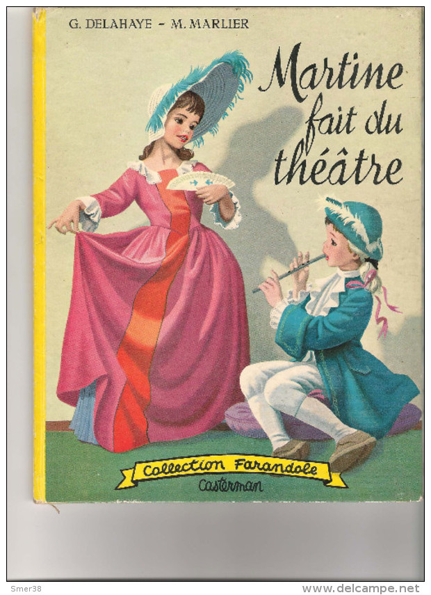 Martine Fait Du Theatre   - Collection Farandole - Martine