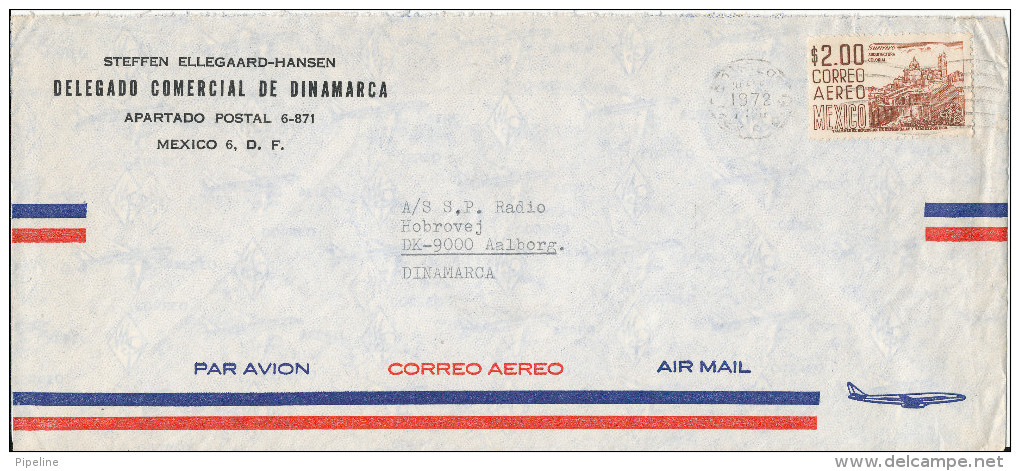 Mexico Air Mail Cover Sent To Denmark 1972 Single Stamped - Mexico