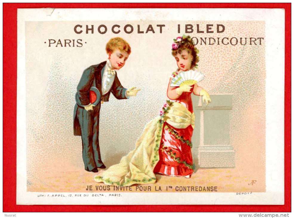 Chocolat Ibled, Jolie Chromo Lith. Appel, Couple, Je Vous Invite Pour La Première Contredanse - Ibled