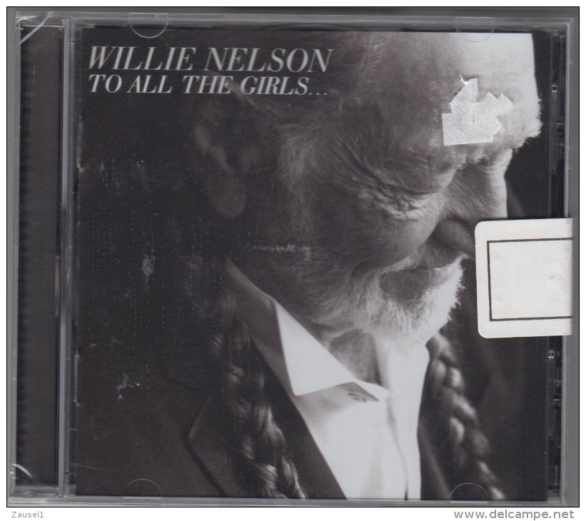 Willie Nelson - To All The Girls... - Original CD NEU - Eingeschweißt - Country & Folk