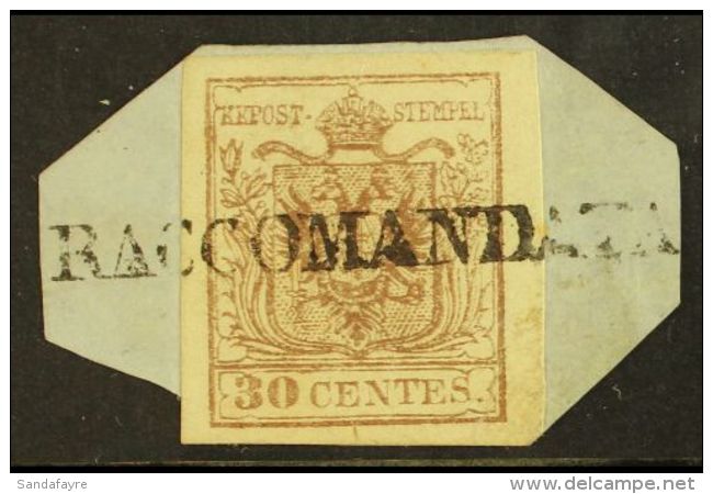 LOMBARDY VENETIA 1850 30c Lilac Brown, Type II, Tied To Small Piece By Full S/l "Raccomandata" Registered... - Unclassified