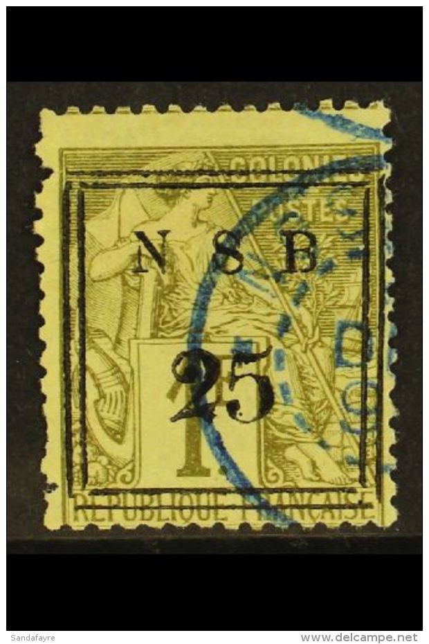 NOSSI-BE 1890 Framed "25" On 1fr Olive, Yv 18, Fine Used With Blue Cds Cancel. Signed Kohler. For More Images,... - Autres & Non Classés