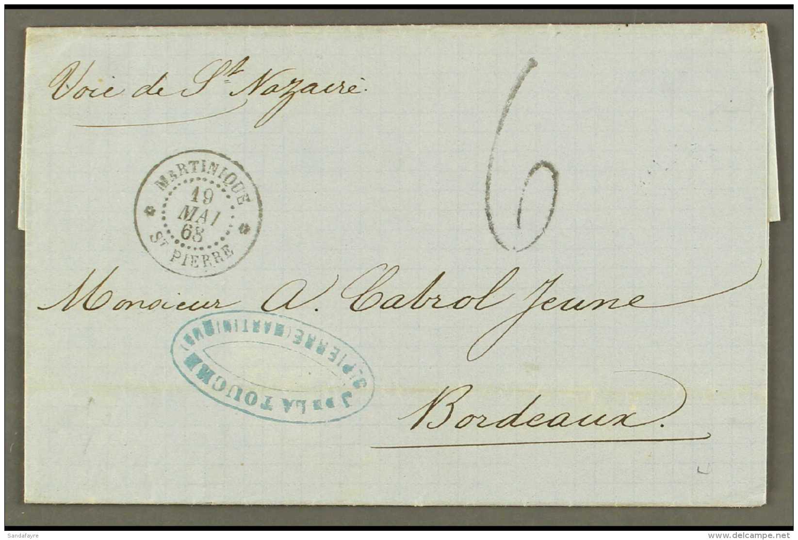 MARTINIQUE 1868 (19 May) Stampless Entire Letter To France, Endorsed 'voie St Nazaire', Bearing "At Pierre,... - Autres & Non Classés