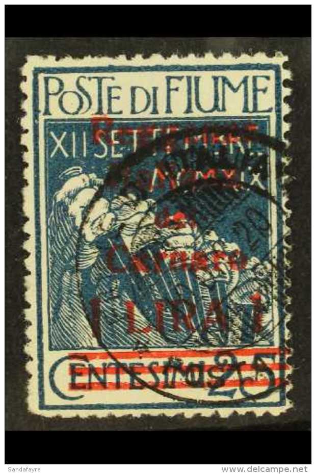 1920 1L On 25c Blue With Red Surcharge And "Reggenza" Opt, First Printing, Sassone 148, Very Fine Used With 2012... - Fiume