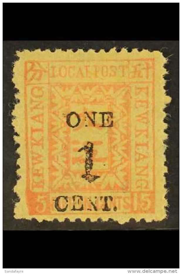 MUNICIPAL POSTS - KEWKIANG 1896 1c On 15c Red On Yellow, Variety "5 For 15 In Left Hand Corner", SG 19a, Very Fine... - Other & Unclassified