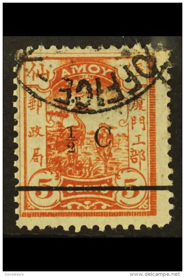 MUNICIPAL POSTS - AMOY 1896 &frac12;c On 5c Orange, Variety "straight Foot To 2", SG 21a, Very Fine Used. Scarce... - Andere & Zonder Classificatie