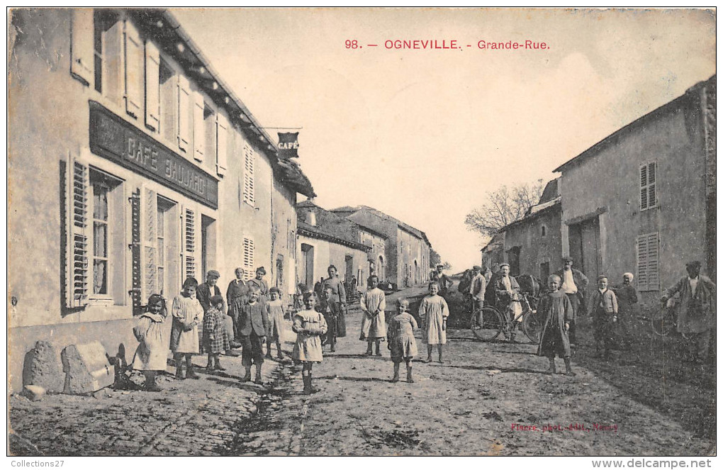 54-OGNEVILLE- GRANDE RUE - Other & Unclassified