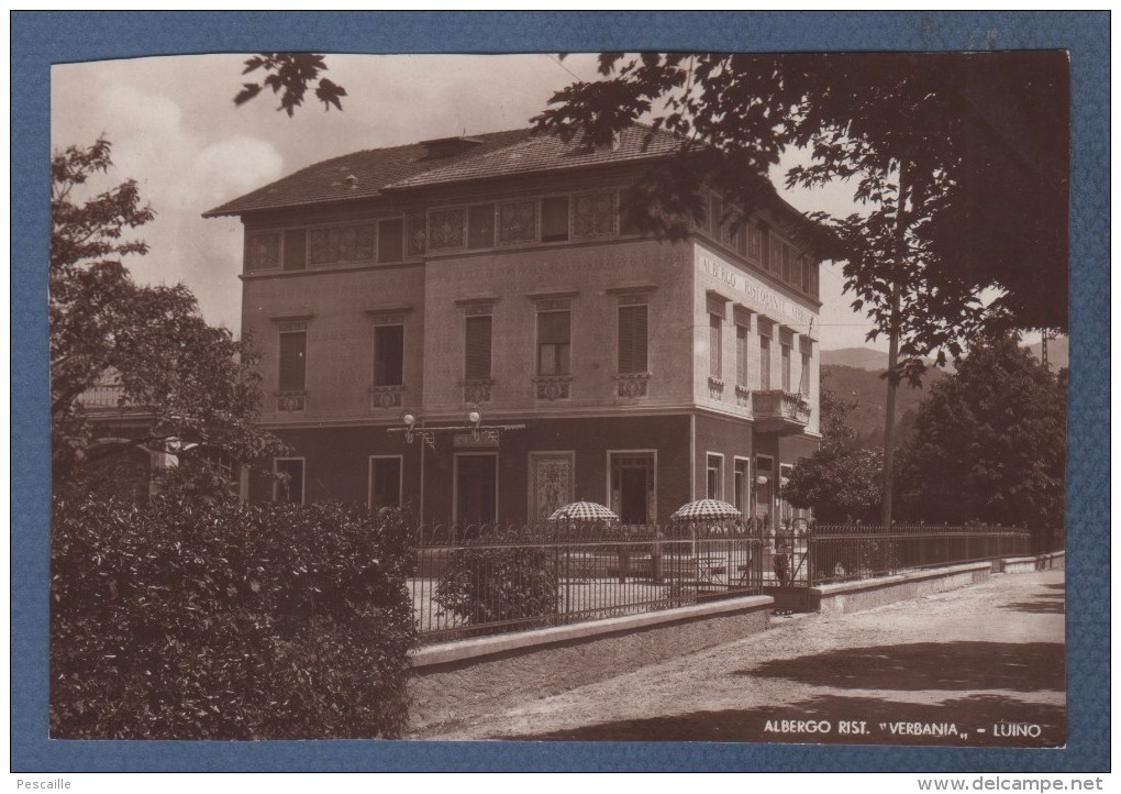 LOMBARDIA - CP ALBERGO RISTORANTE VERBANIA - LUINO - DIREZ. G. SCANZI - CIRCULEE EN 1939 - Luino