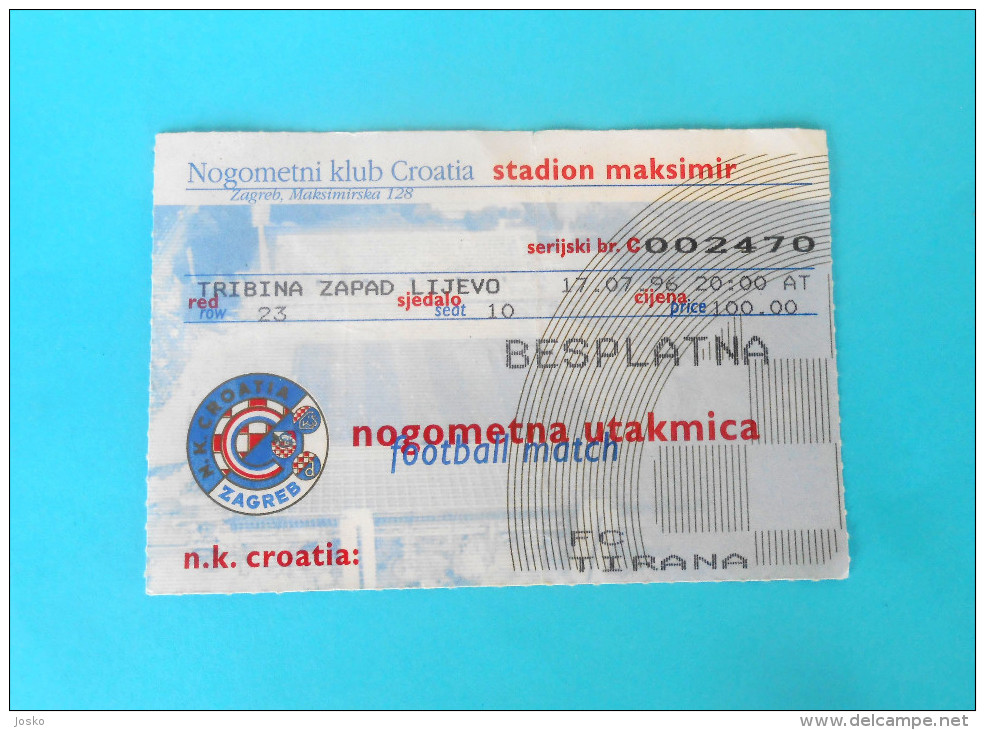 NK CROATIA (Dinamo Zagreb) V FK TIRANA Albania - 1996. UEFA EUROPA LEAGUE Football Match Ticket Soccer Fussball Calcio - Match Tickets