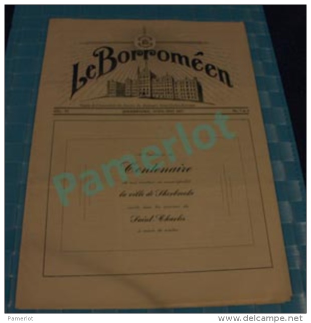 1937 Sherbrooke Quebec Canada - Le Boroméen,Organe De L'assosiation Des Anciens Du Séminaire St-Charles-Boromée 6 Scans - Documents Historiques