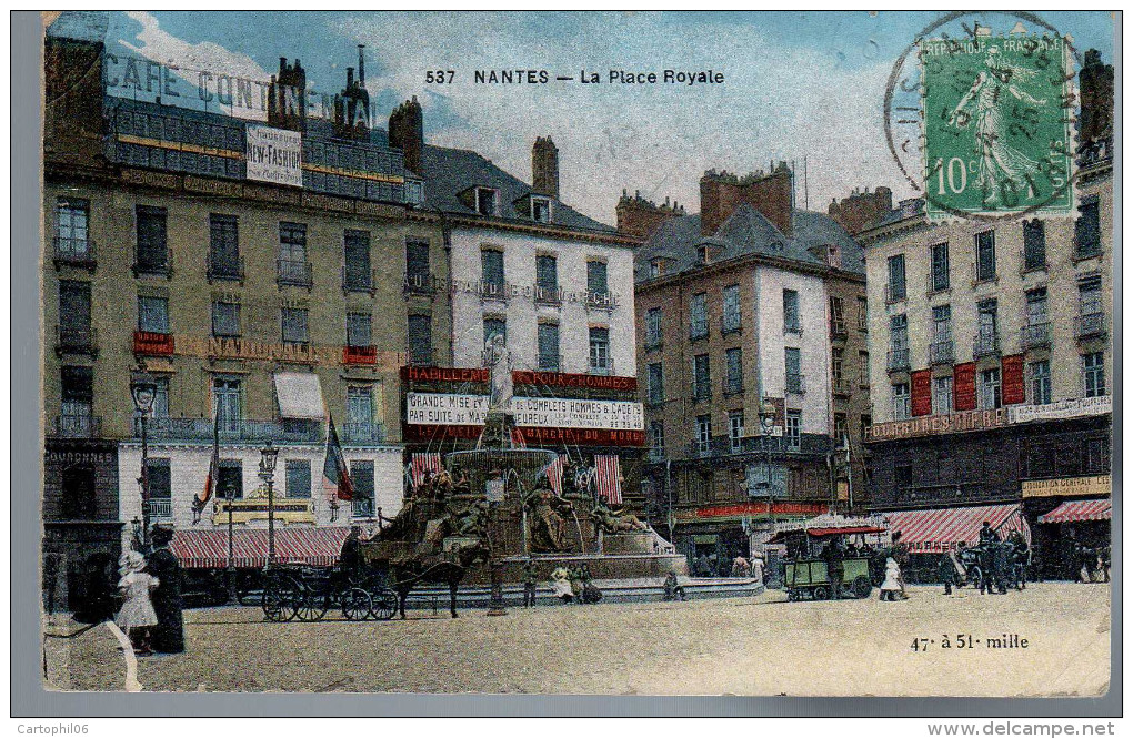 - FRANCE (44) - CPA COLORISEE Ayant Voyagé NANTES 1925 - La Place Royale - Editon F. CHAPEAU N° 537 - - Nantes