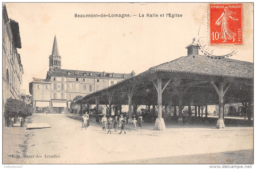 82-BEAUMONT-DE-LOMAGNE- LA HALLE ET L'EGLISE - Beaumont De Lomagne