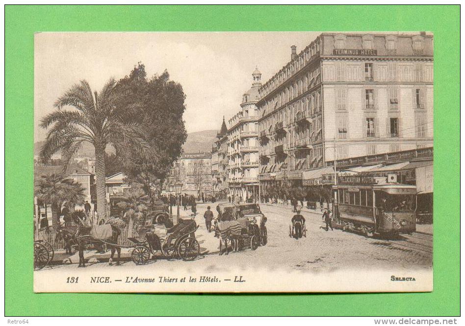 CPA  FRANCE  06  ~  NICE  ~  131  L'Avenue Thiers Et Les Hôtels  ( LL )  Animée Tram Attelages - Pubs, Hotels And Restaurants