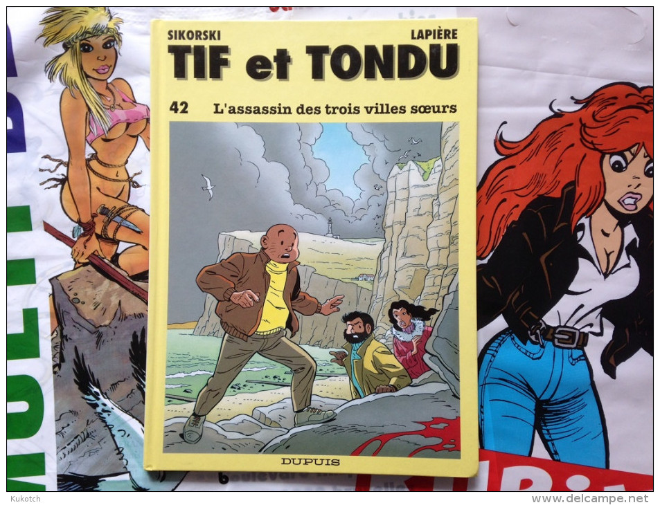 BD Tif Et Tondu - Tome 42 - L'assassin Des 3 Villes Soeurs - Sikorski - Lapière (1995) - E.O. - Tif Et Tondu