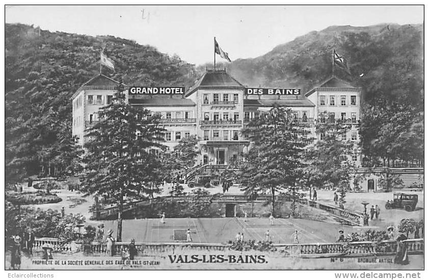 Vals Les Bains     07      Hôtel Des Bains - Vals Les Bains