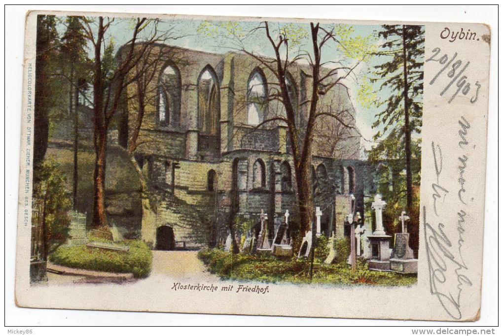 Allemagne-OYBIN-1903--Xlosterkirche Mit Friedhof éd Von Ottmar Zieher--pas Très Courante - Oybin