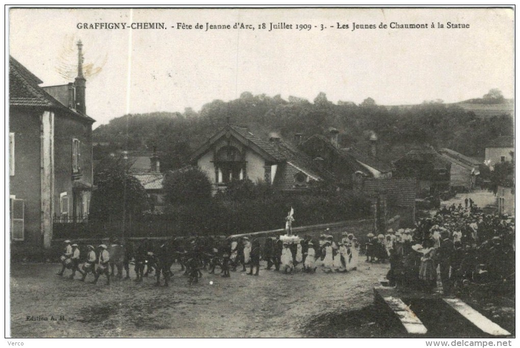 CARTE POSTALE  ANCIENNE DE GRAFFIGNY CHEMIN - Fête De Jeanne D'arc 18 Juillet 1909 - 3 - Les Jeunes De Chaumont à La Sta - Autres & Non Classés