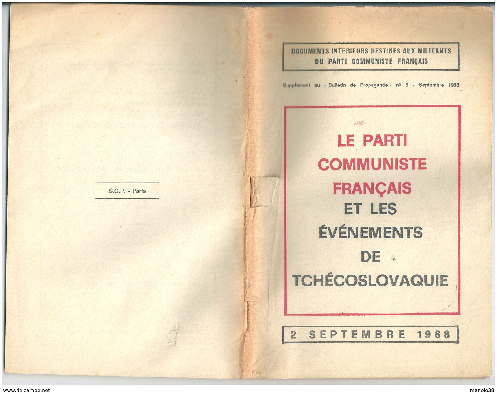 Le Parti Communiste Francais Et Les Evenements De Tchecoslovaquie 2 Septembre 1968 N°5 Document Interne Au PCF - Politique