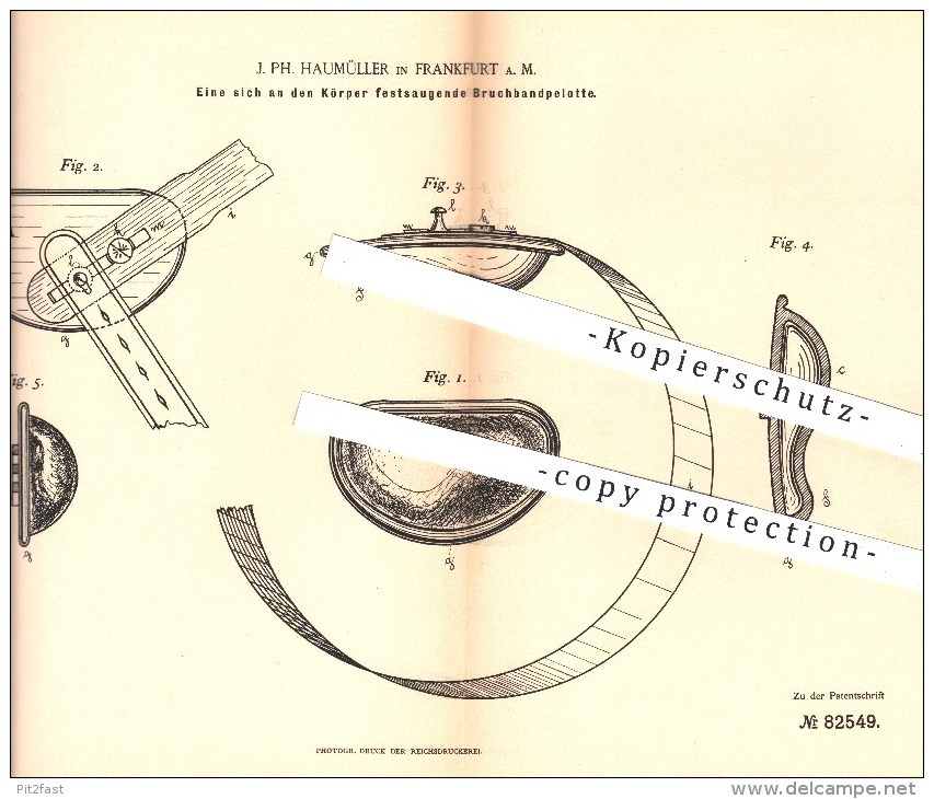 Original Patent - J. Ph. Haumüller , Frankfurt  Main , 1894 , An Den Körper Sich Festsaugende Bruchbandpelotte , Medizin - Historische Dokumente