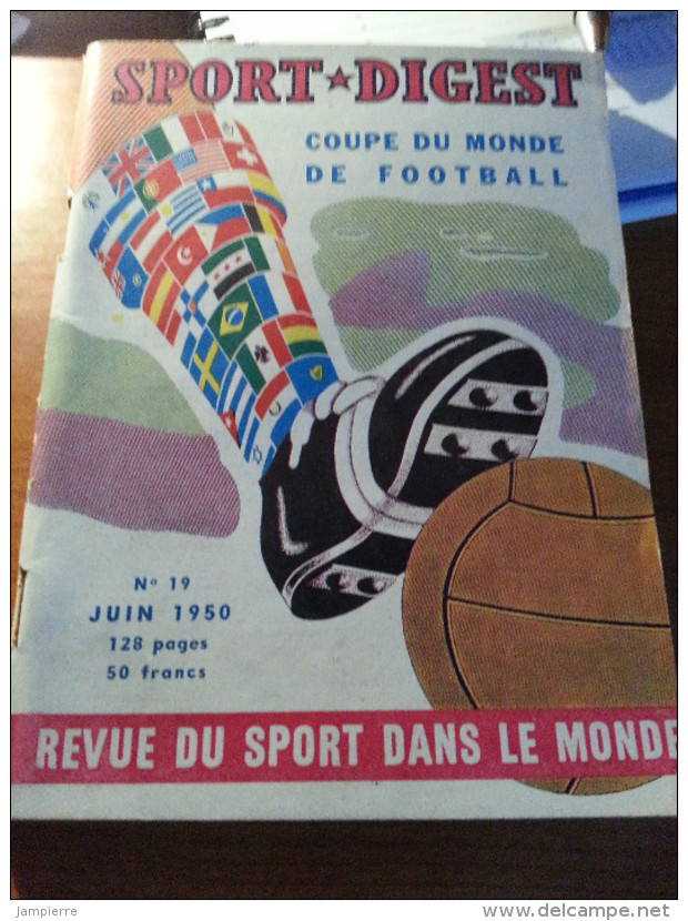 Sport Digest Numéro 19, Juin 1950 - (Coupe Du Monde De Football 1950, Girondins De Bordeaux) - Deportes