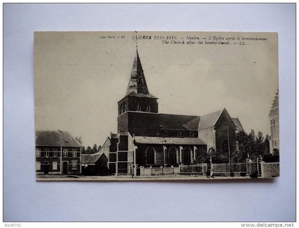 BELGIQUE - HAELEN - L'église Après Le Bombardement - Guerre 1914-1916 - Halen