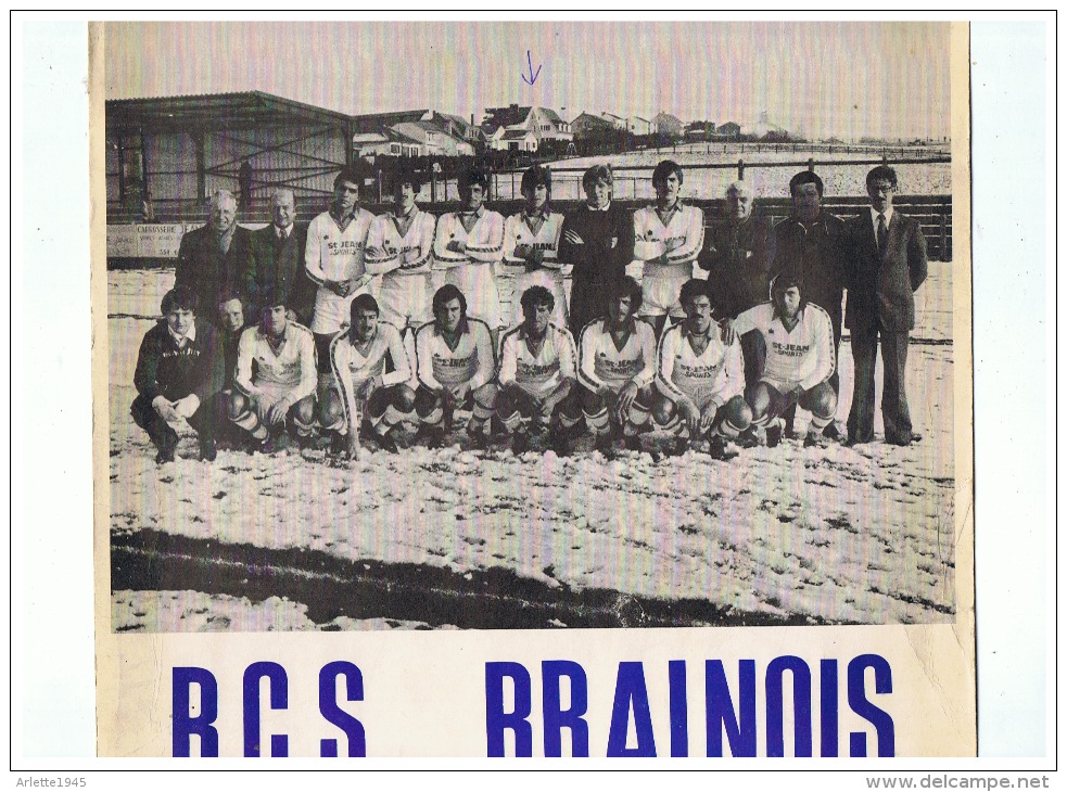 CLUB DE FOOT BALL  R . C . S .  BRAINOIS ( BELGIQUE )   DEDICACE   1977 - Autographes