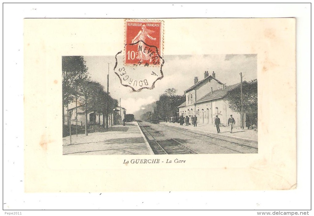 CPA  18 LA GUERCHE La Gare Gare - Train - Animation Cachet Convoyeur Nevers à Bourges - La Guerche Sur L'Aubois