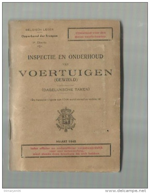 - -**BELGISCH LEGER .   ****  Inspectie En Onderhoud Van VOERTUIGEN(gewield)- Dagelijkse  Taken-maart 1945 - Andere & Zonder Classificatie