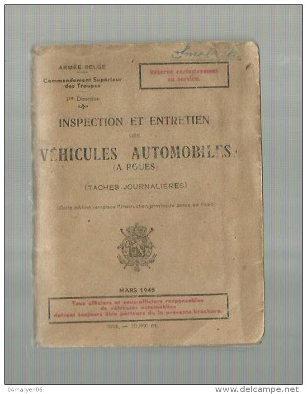 - -**BELGISCH LEGER .   ****  Inspectie En Onderhoud Van VOERTUIGEN(gewield)- Dagelijkse  Taken-maart 1945 - Andere & Zonder Classificatie