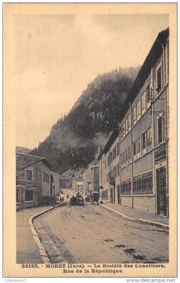 39-MOREZ- LA SOCIETE DES LUNETTIERS, RUE DE LA RUPUBLIQUE - Morez