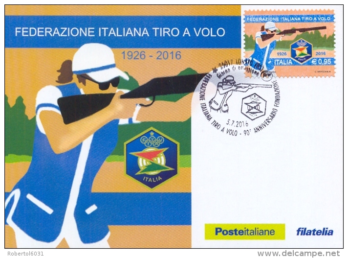 Italia 2016 FDC Maximum Card 90° Anniversario Fondazione Federazione Italiana Tiro A Volo - Tiro (armi)