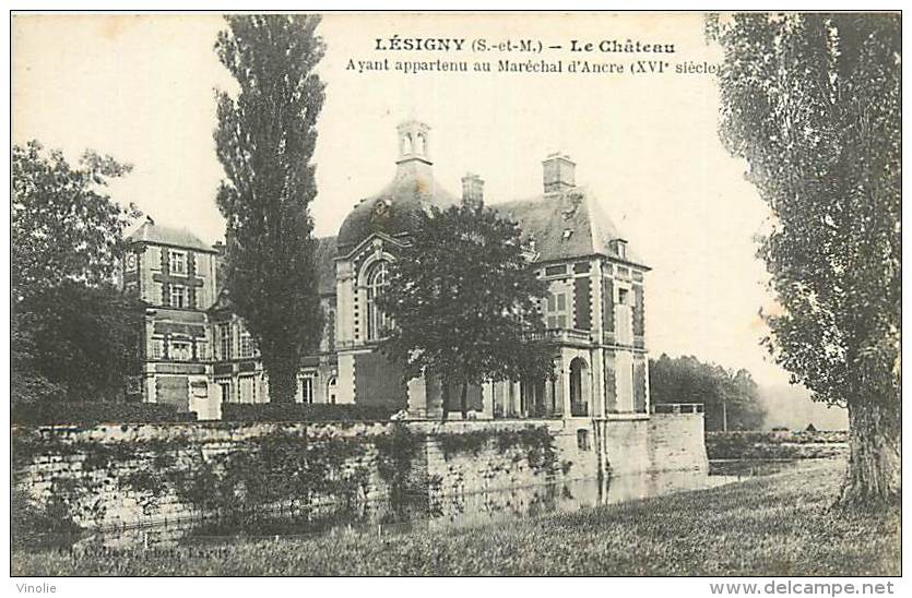 N-16 918 :  LESIGNY LE CHATEAU - Lesigny