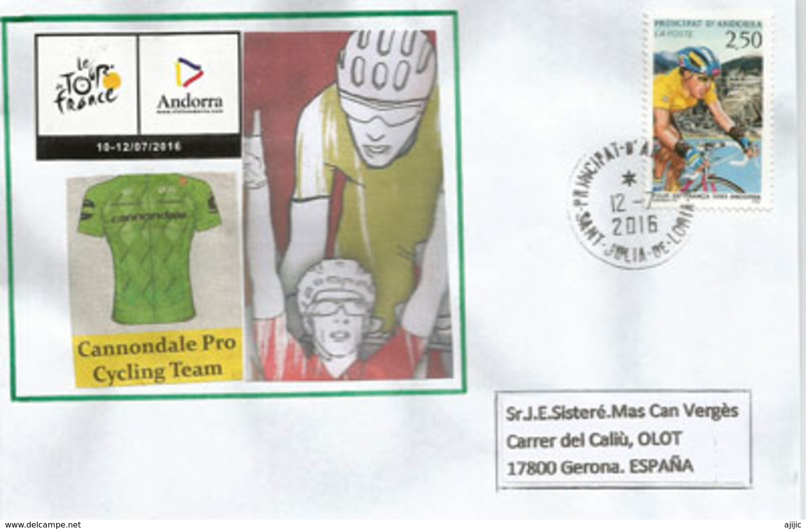 Tour De France 2016, étape Vielha Val D'Aran.Espagne / Andorre, 12 Juillet 2016,lettre équipe Cannondale ProCycling Team - Storia Postale