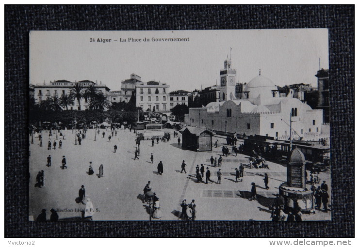 ALGER - La Place Du Gouvernement - Algerien