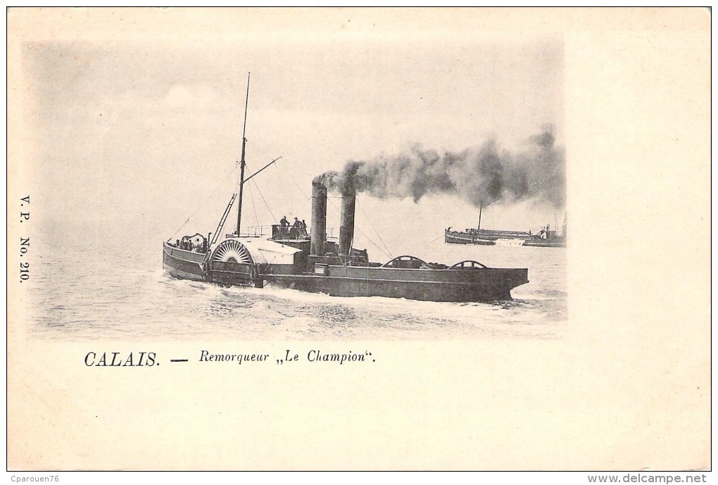 C P A Précurseur Calais Le Remorqueur " Champion " Chambre De Commerce De Calais Dos Non Divisé 1877 South Shields - Tugboats