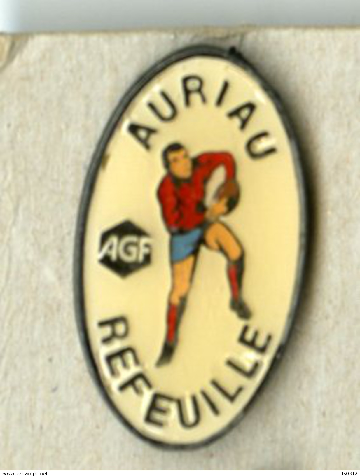 PIN’S RUGBY AURIAC REFEUILLE AGF - Rugby