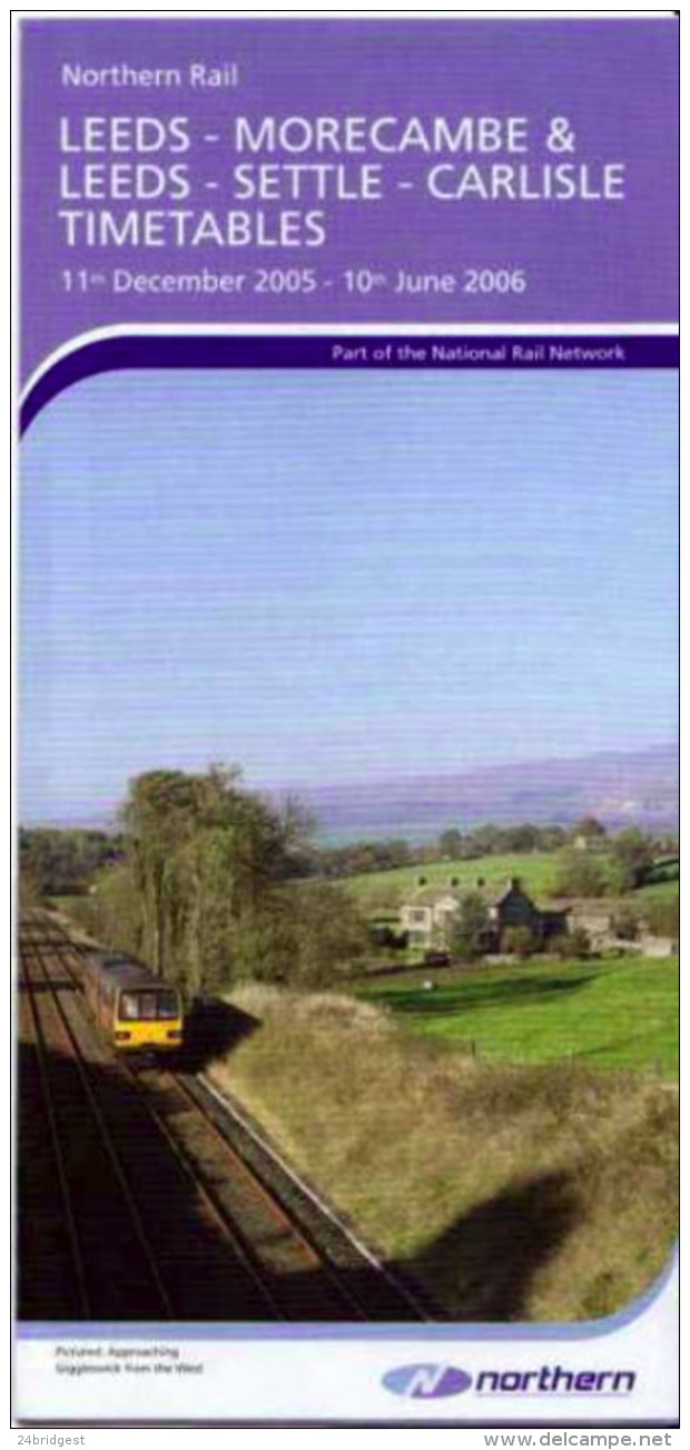 Leeds Morecambe Settle Carlisle Railway Timetable 2006 - Europe