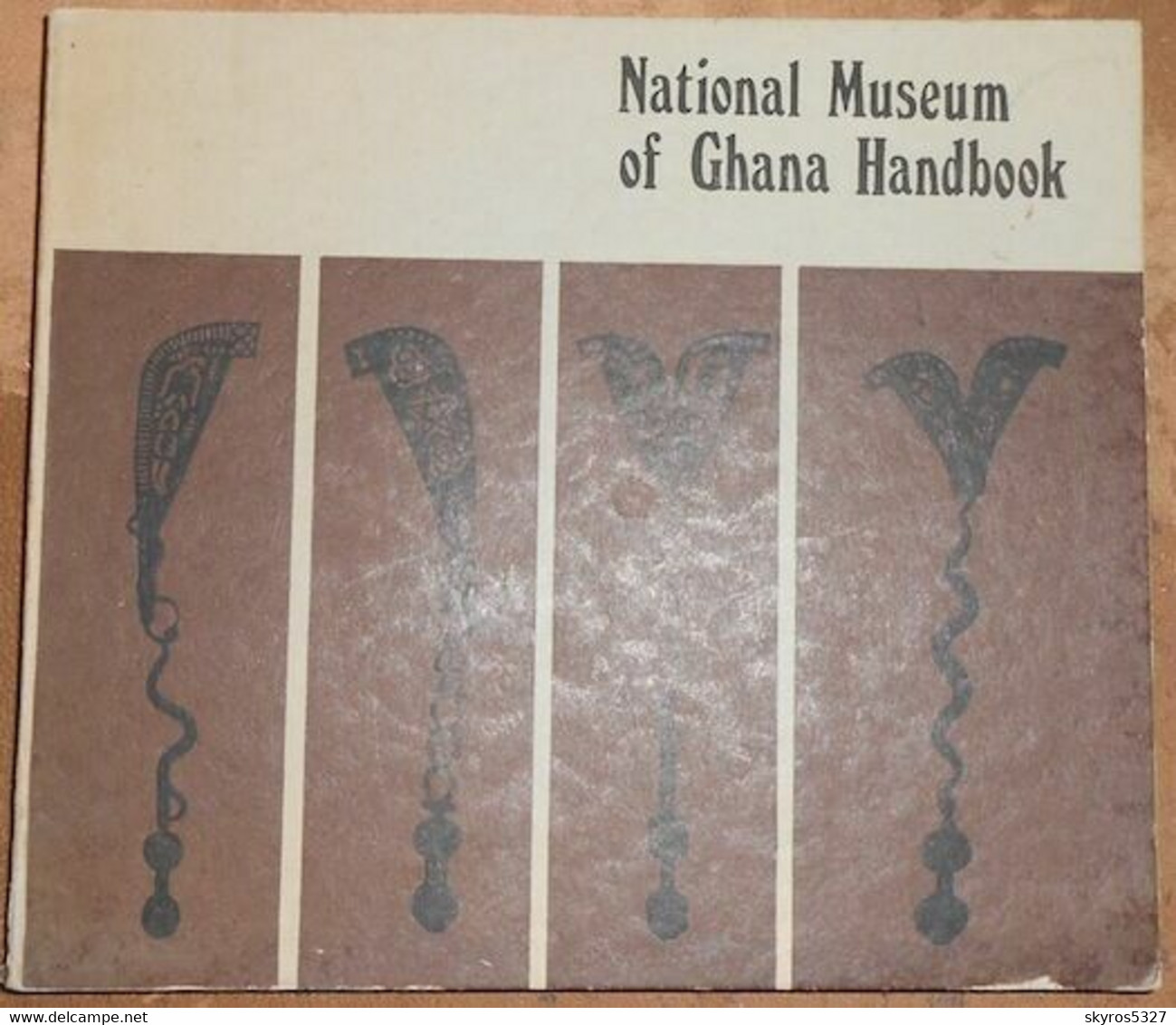 National Museum Of Ghana Handbook Ethnographical Historical And Art Collections - Autres & Non Classés