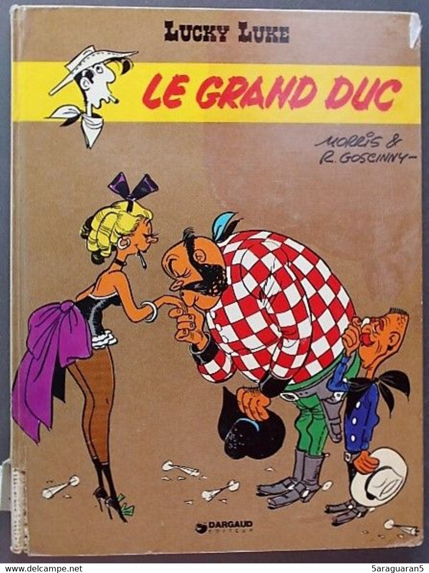 BD LUCKY LUKE - 40 - Le Grand Duc - EO 1973 - Lucky Luke