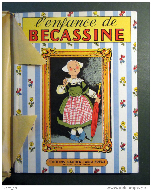 L'ENFANCE DE BECASSINE - CAUMERY - J.-P. PINCHON - ED. GAUTIER-LANGUEREAU. 1955. PARFAIT ETAT. - Bécassine