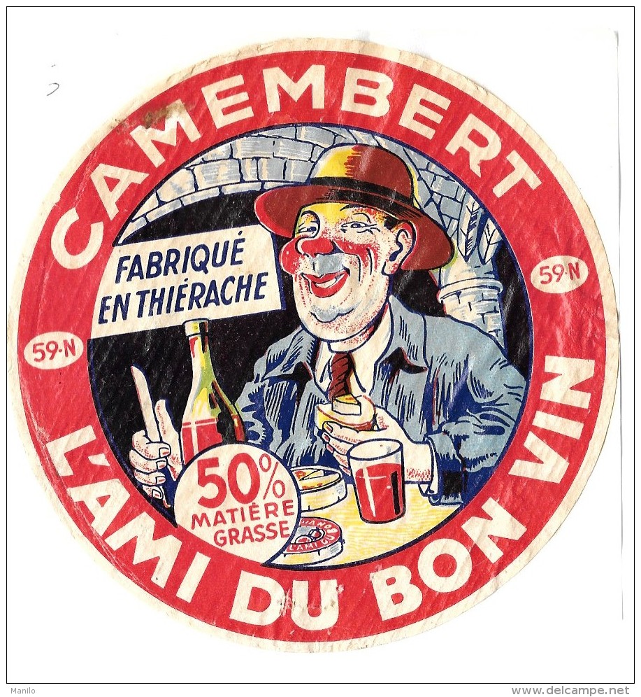 étiquette Lithographiée De CAMEMBERT "L'AMI DU BON VIN" Fabriqué En THIERACHE 59 N (RARE)  TRICOT FRERES à PHALEMPIN - Cheese