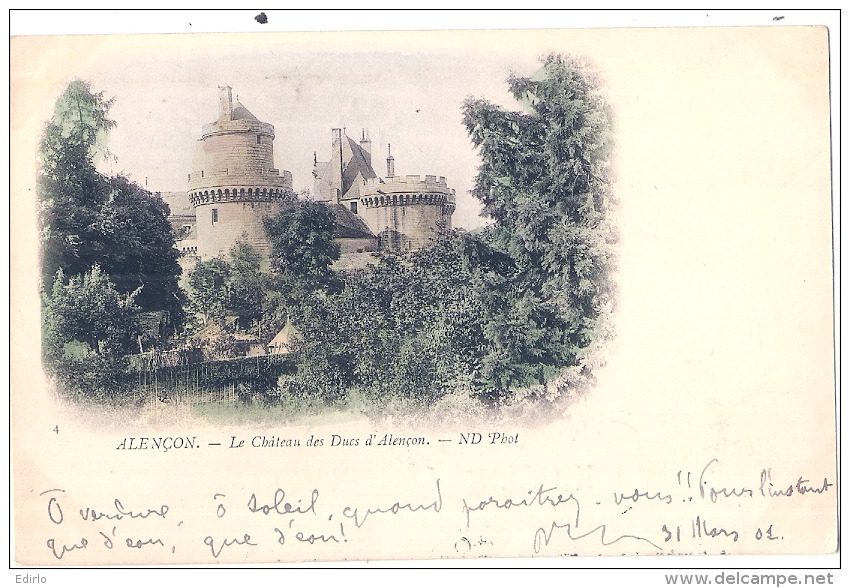 ALENCON  Le Château Des Ducs D'Alençon Precurseur Colorisé  Timbrée TTB - Alencon