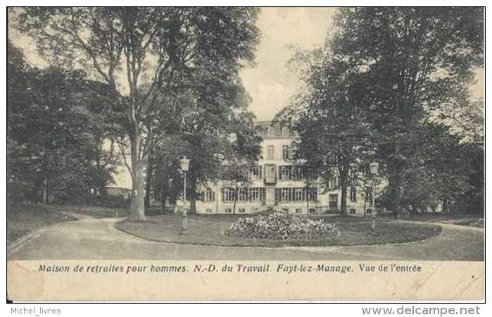 Fayt-lez-Manage - Maison De Retraite Pour Hommes - Vue De L'entrée - Circulé  En 1923 - TBE - Manage