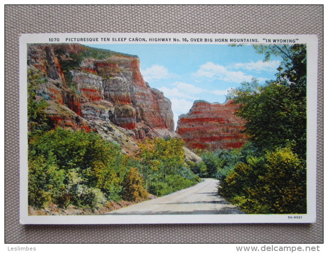 Picturesque Ten Sleep Canon, Highway No. 16, Over Big Horn Mountains "in Wyoming" - Autres & Non Classés