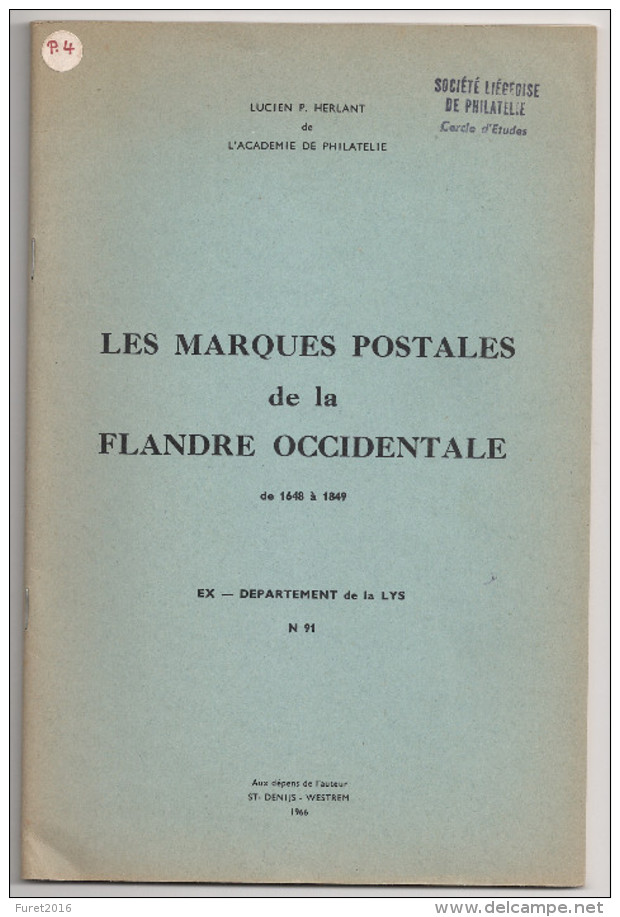 LES MARQUES POSTALES DE LA FLANDRE OCCIDENTALE Par Herlant 42 Pages - Sonstige & Ohne Zuordnung