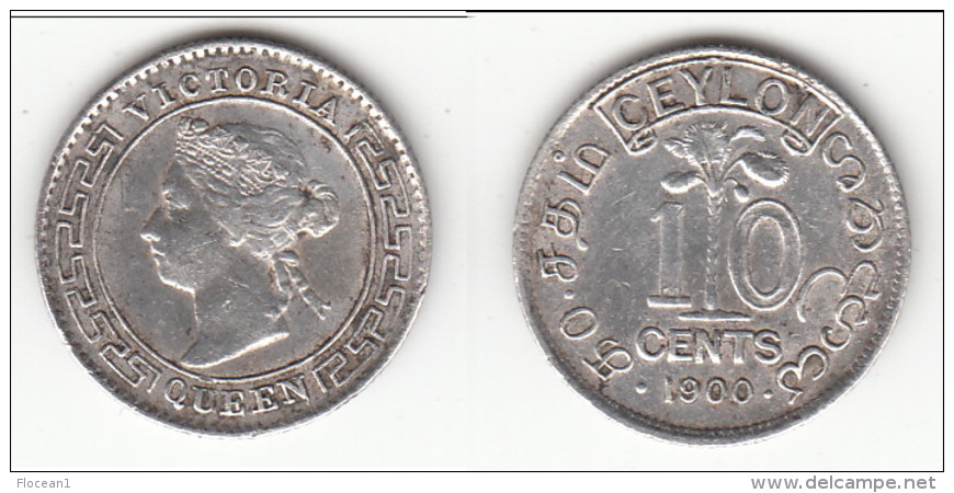 **** CEYLON - SRI LANKA - 10 CENTS 1900 VICTORIA - ARGENT - SILVER **** EN ACHAT IMMEDIAT - Sri Lanka